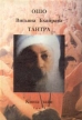 Вигьяна БхайраваТантра Книга тайн В пяти томах Том 4 Букинистическое издание 1994 г Суперобложка, 464 стр Тираж: 10000 экз Формат: 60x84/16 (~143х205 мм) инфо 8868p.